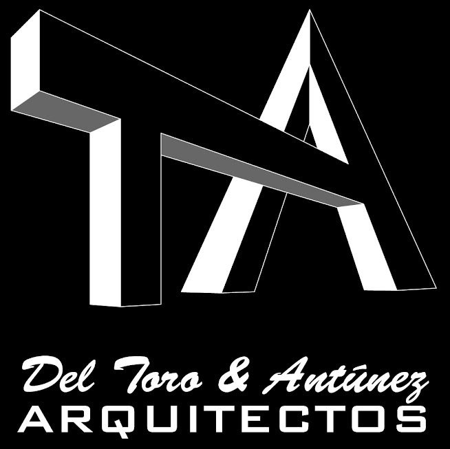 Del Toro & Antúnez ARQUITECTOS