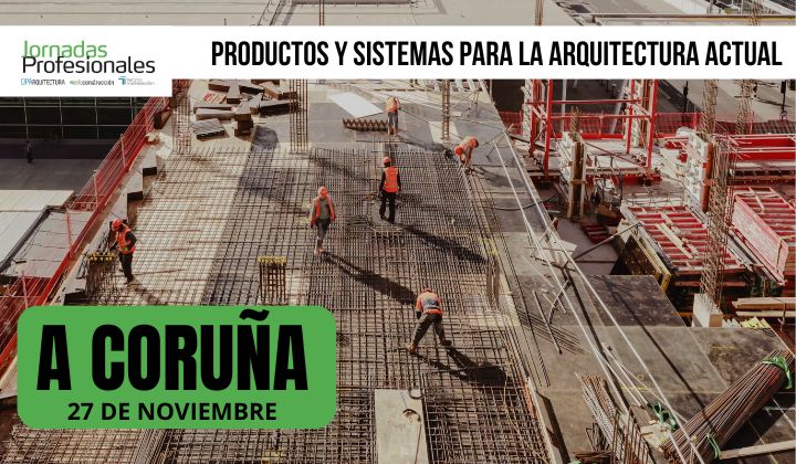- A Coruña, 2025. Productos y sistemas para la arquitectura actual