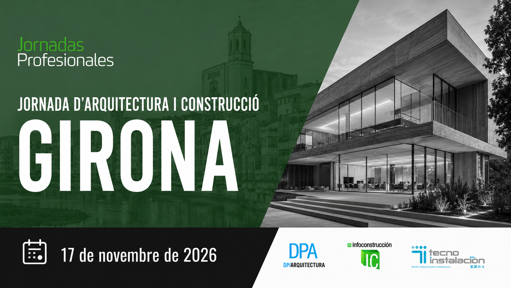 Girona, 2026. Jornada Arquitectura y Construcci&oacute;n