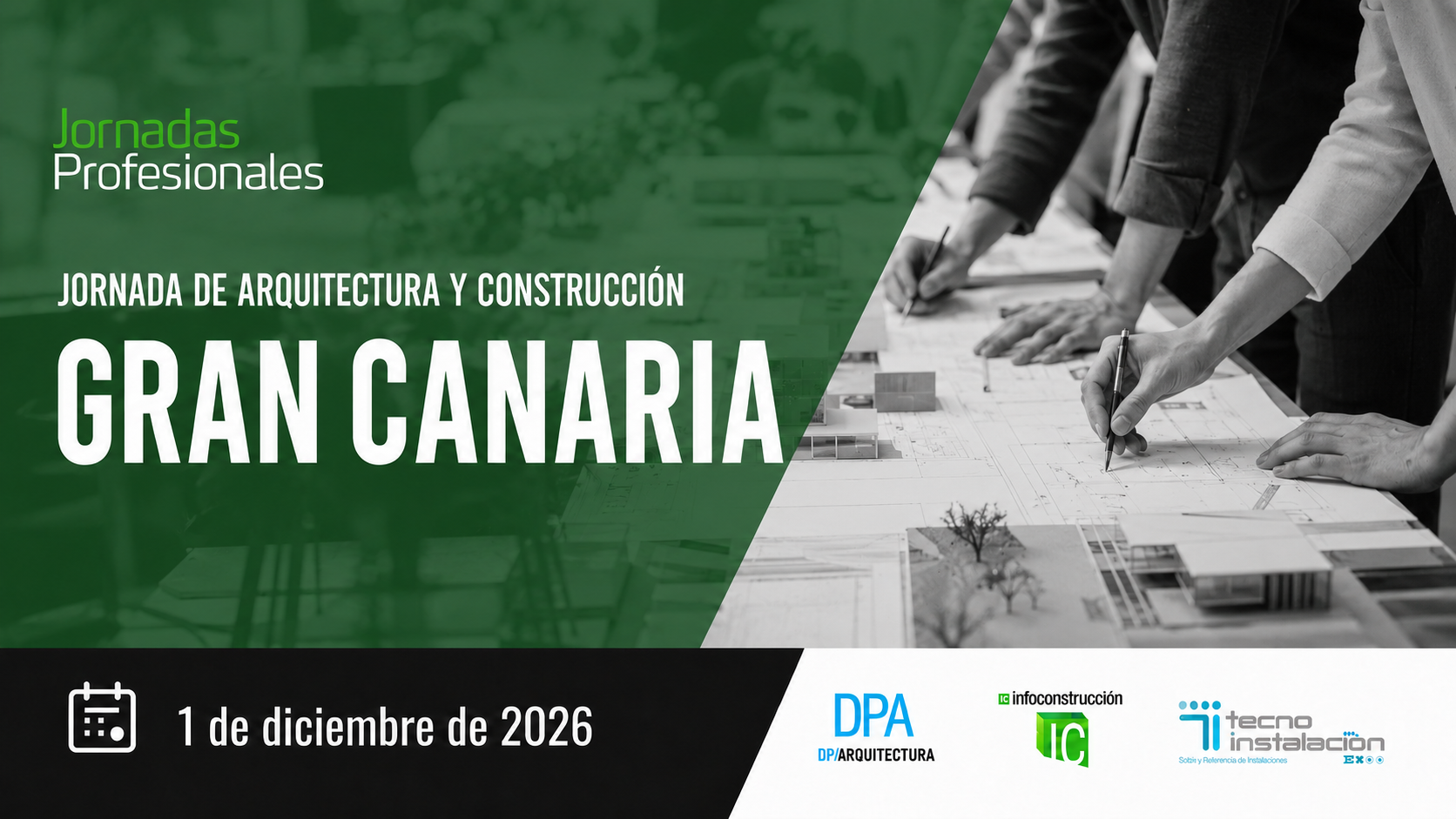 Gran Canaria, 2026. Jornada Arquitectura y Construcci&oacute;n