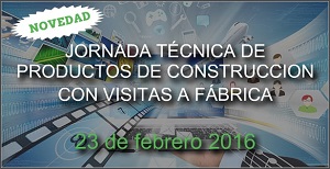 Jornada técnica de productos de construcción con visitas a fábrica en GIPUZKOA