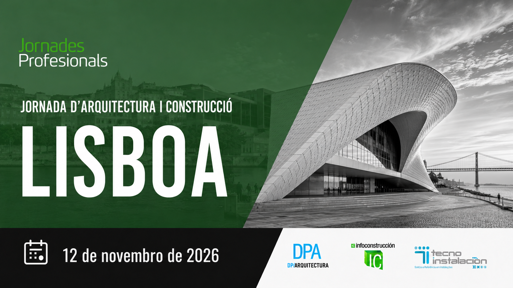 Lisboa, 2026. Jornada Arquitectura y Construcci&oacute;n