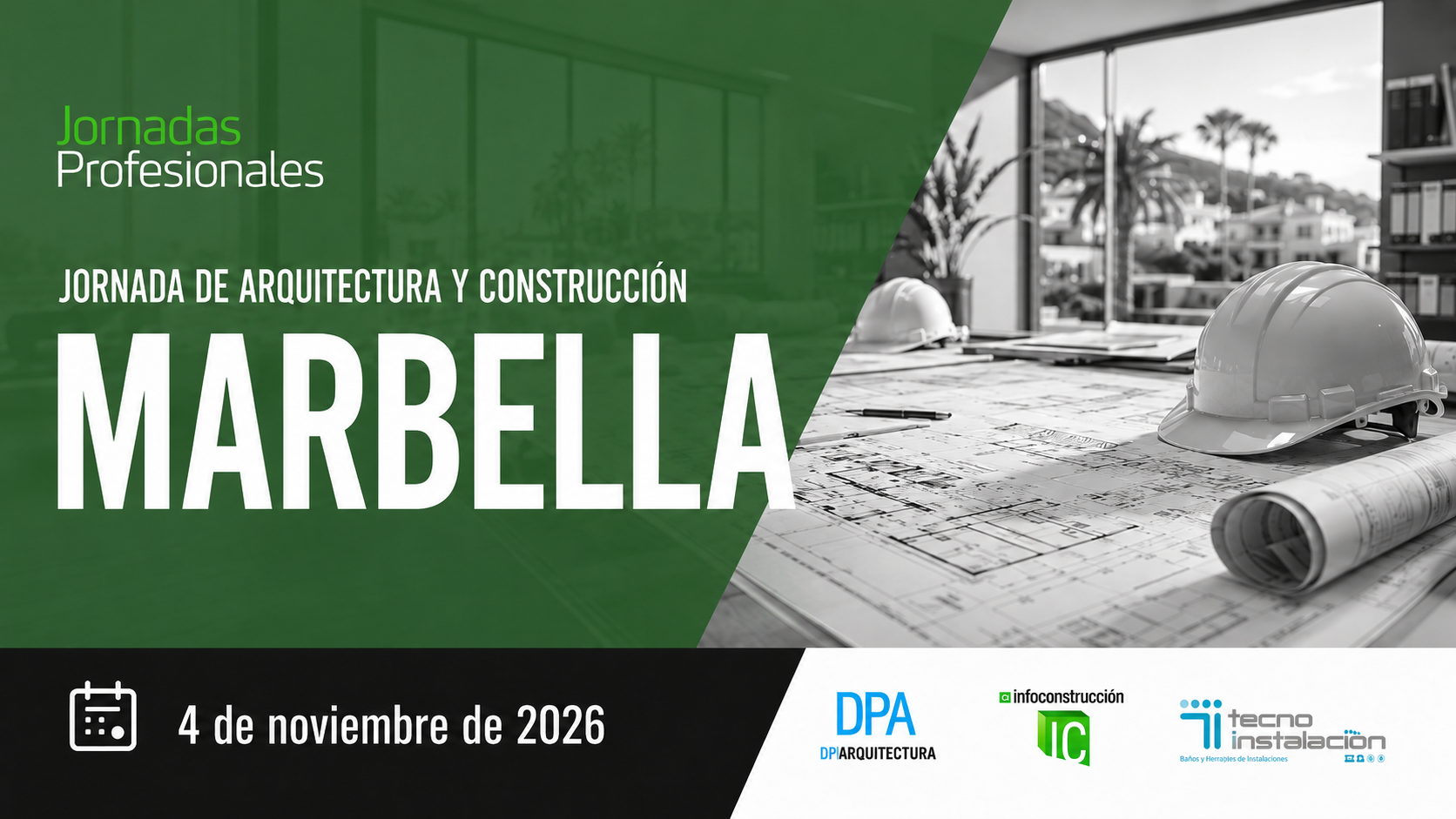 Marbella, 2026. Jornada Arquitectura y Construcci&oacute;n