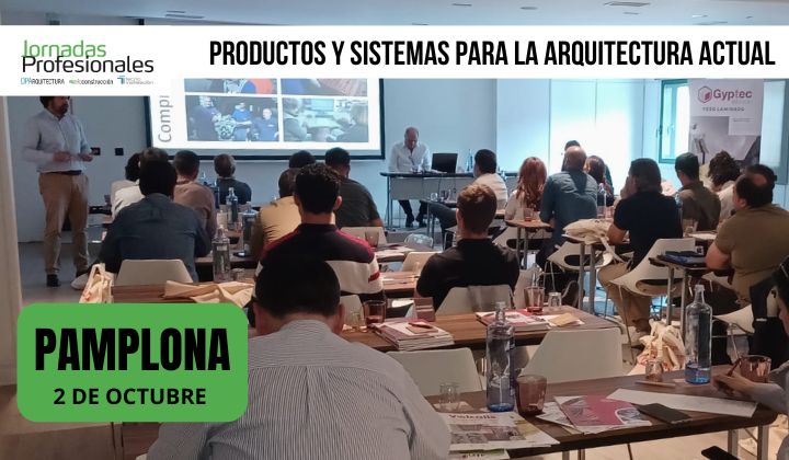 Pamplona, 2025. Productos y sistemas para la arquitectura actual