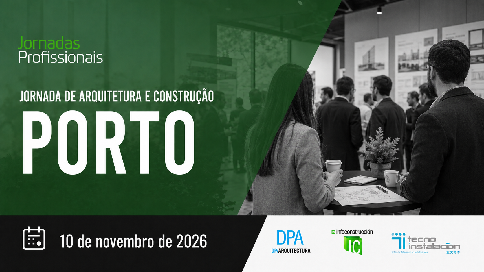 Oporto, 2026. Jornada Arquitectura y Construcci&oacute;n
