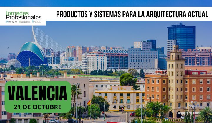 Valencia, 2025. Productos y sistemas para la arquitectura actual