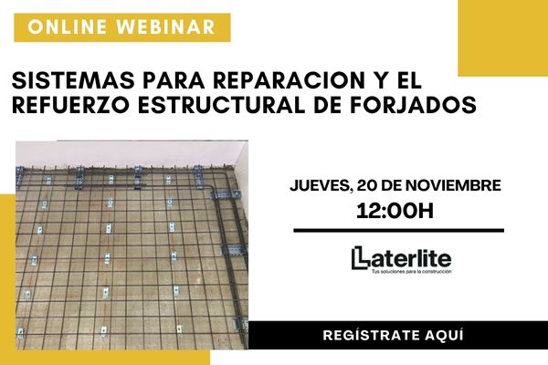 WEBINAR GRATUITO: SISTEMAS PARA REPARACION Y EL REFUERZO ESTRUCTURAL DE FORJADOS