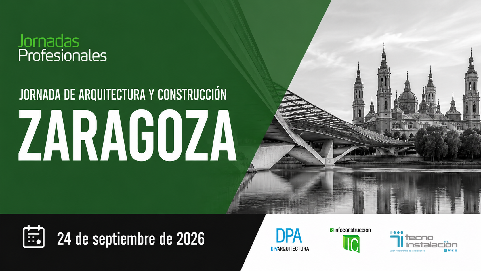 Zaragoza, 2026. Jornada Arquitectura y Construcci&oacute;n