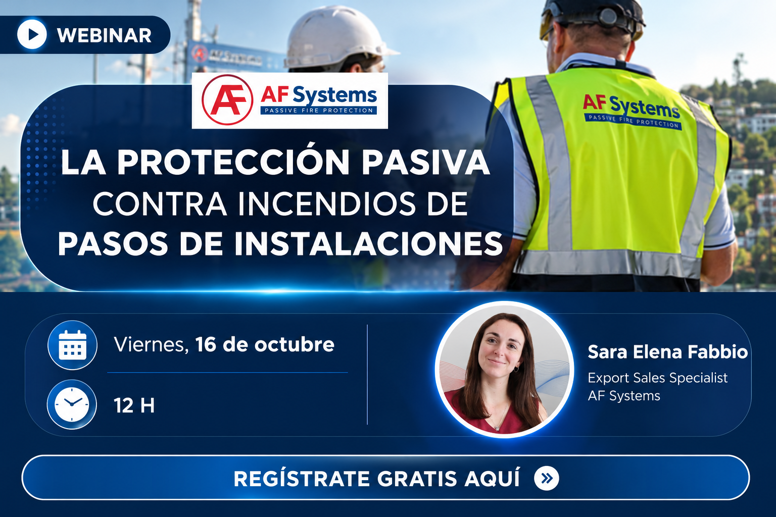 WEBINAR 2026: La protecci&oacute;n pasiva contra incendios de pasos de instalaciones. 