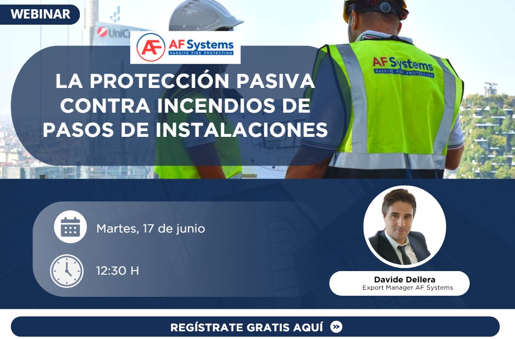 - 2025 WEBINAR: La protección pasiva contra incendios de pasos de instalaciones