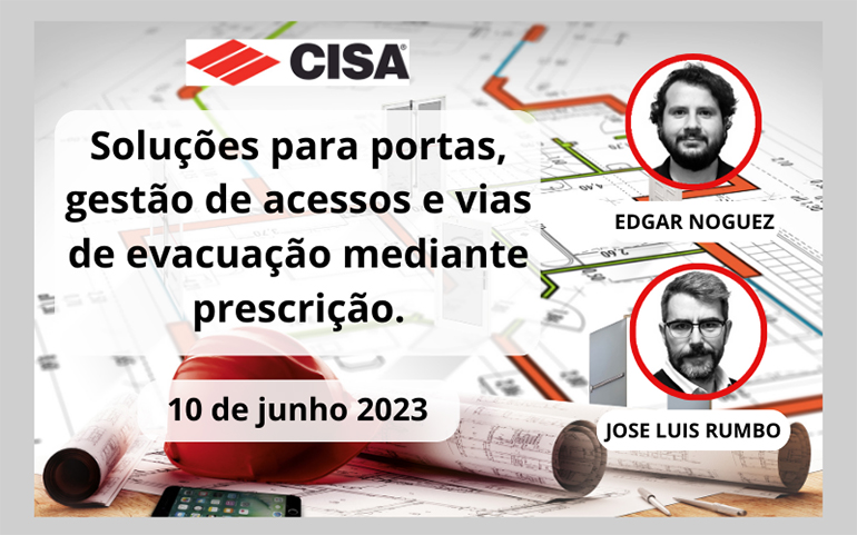 2023 - Webinar: Solucoes para portas, gestao de acessos e vias de evacuacao mediante prescricao