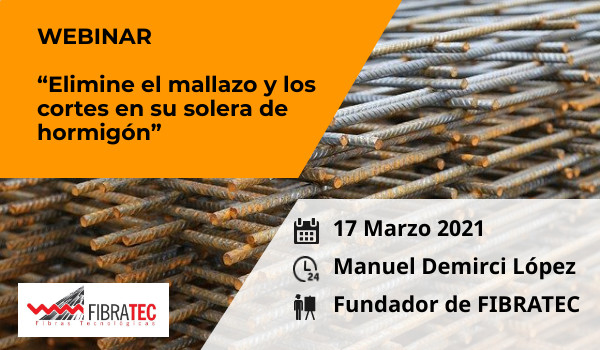 2021 marzo- Eliminación de mallazos y cortes de retracción en la construcción de losas de hormigón - Fibratec