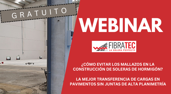 Webinar Fibratec:Conoce como sustituir mallazos por fibras y te presentamos la mejor transferencia de cargas en pavimentos sin juntas