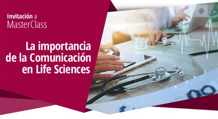 ESIC: LA IMPORTANCIA DE LA COMUNICACIÓN EN LIFE SCIENCES