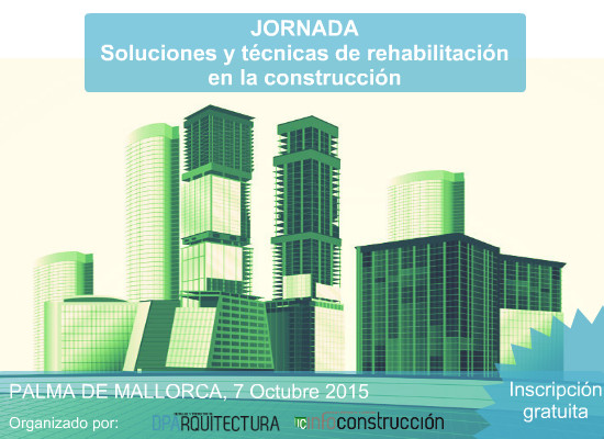 PALMA DE MALLORCA: Soluciones técnicas para la Construcción y Rehabilitación 