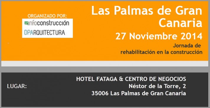 Las Palmas de Gran Canaria acoge la jornada de rehabilitación en la Construcción
