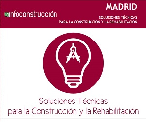 Soluciones técnicas para la Construcción y Rehabilitación - Madrid