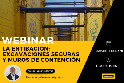 - Webinar: La entibación: excavaciones seguras y muros de contención