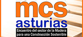 2022: Encuentro del Sector de la Madera para una Construcción Sostenible. III Edición de MCS Asturias