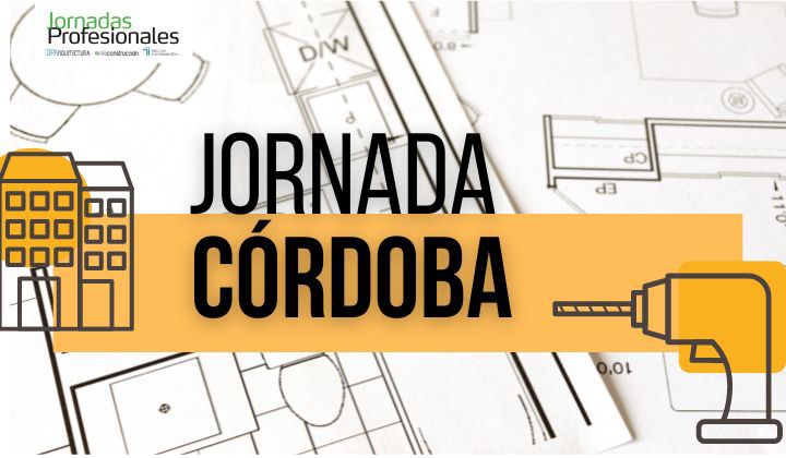 2023: CÓRDOBA: Innovación sostenible en productos y servicios para la arquitectura y la rehabilitación