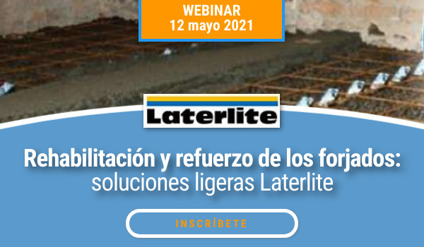 2021 REHABILITACIÓN Y REFUERZO DE FORJADOS. Soluciones ligeras Laterlite