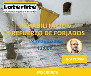 2023: Webinar: Rehabilitación y refuerzo de tejados. Soluciones ligeras Laterlite