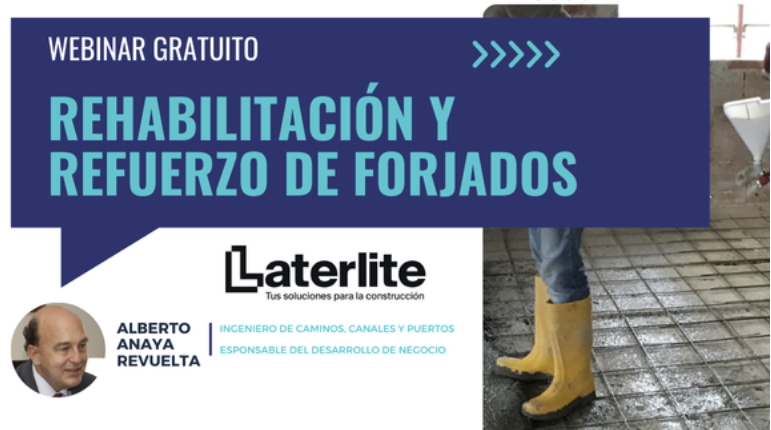 Webinar: Rehabilitación y refuerzo de forjados. Soluciones ligeras Laterlite