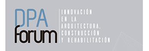 DPA Forum Madrid, Innovación en la Arquitectura, Construcción y Rehabilitación