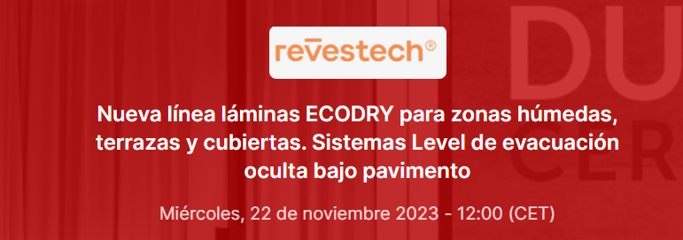 2023 - Webinar. Nueva línea láminas ECODRY para zonas húmedas, terrazas y cubiertas