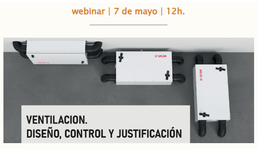 Webinar: VENTILACION. DISEÑO, CONTROL Y JUSTIFICACIÓN
