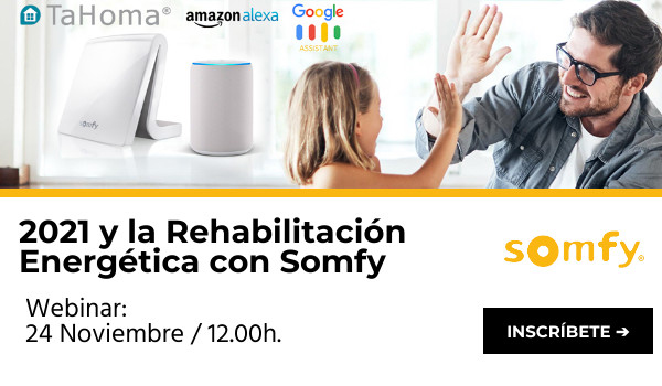 2021 y la Rehabilitación Energética con Somfy