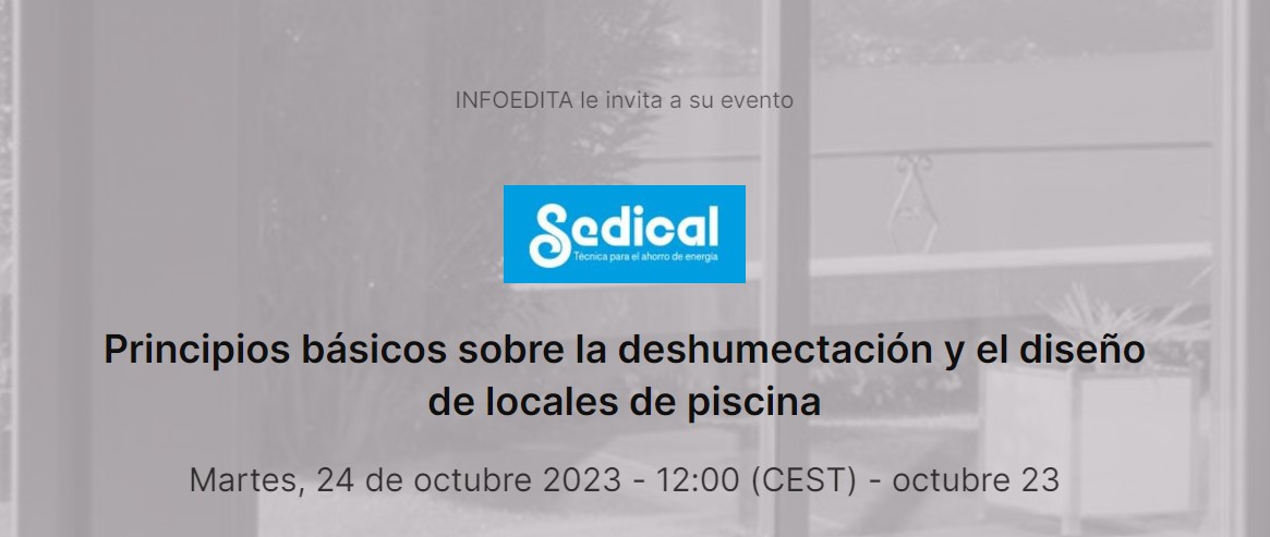 2023 Webinar. Principios básicos sobre la deshumectación y el diseño de locales de piscina