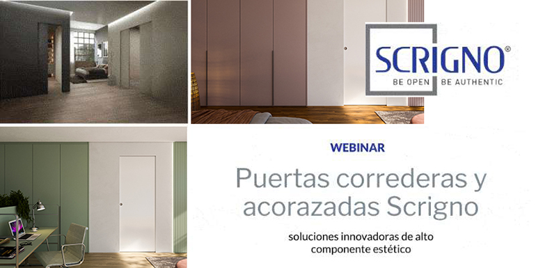 2023 webinar: SCRIGNO PUERTAS CORREDERAS Y ACORAZADAS: SOLUCIONES UNICAS PARA PROYECTOS DE ALTA CALIDAD