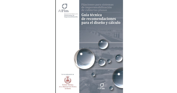 Aifim edita una Guía básica de ayuda para el diseño y cálculo de fijaciones en cubiertas 