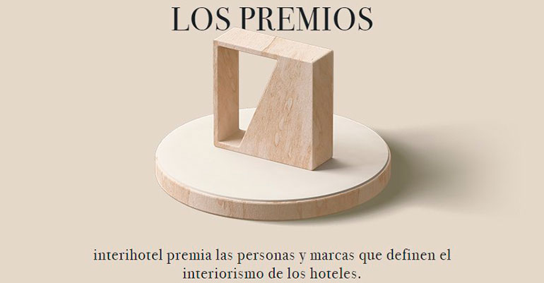 Interihotel abre la convocatoria de sus Premios al interiorismo de hotel