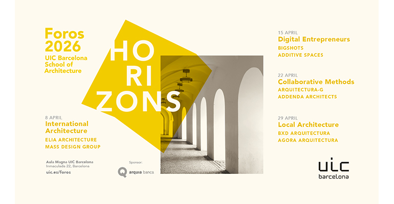 UIC Barcelona abre Foros 2026 para analizar la práctica internacional de la arquitectura
