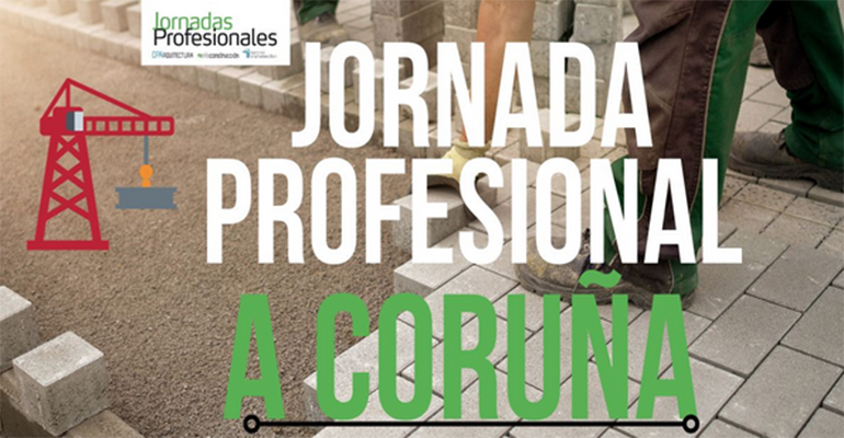 Las claves para reconocer las soluciones más sostenibles en contrucción, en la nueva jornada técnica de A Coruña
