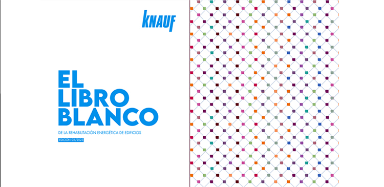 Knauf publica una nueva edición del Libro Blanco de Rehabilitación Energética de Edificios